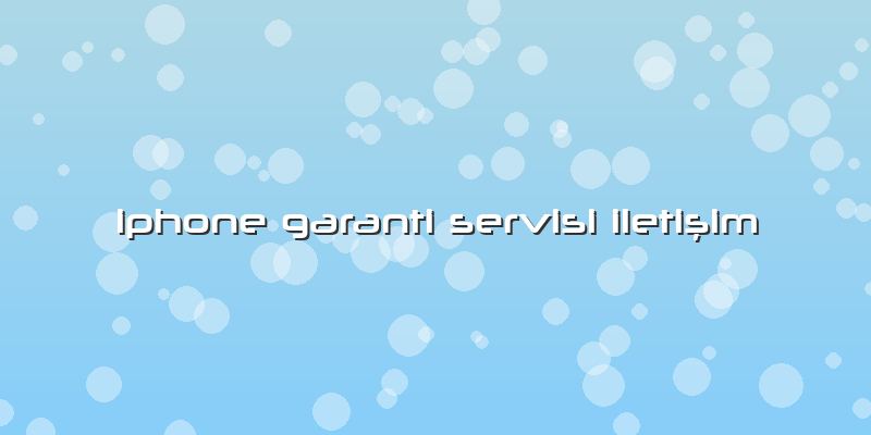 Iphone Garanti Servisi Iletişim