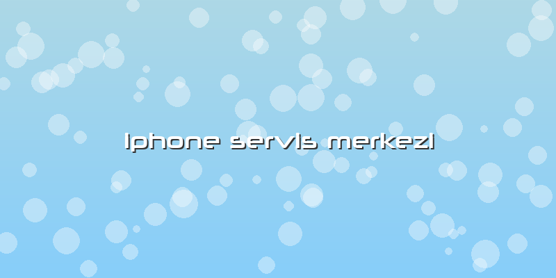 Iphone Servis Merkezi